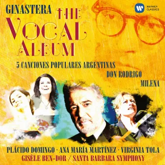 Ginastera - The Vocal Album by Gisele Ben-Dor