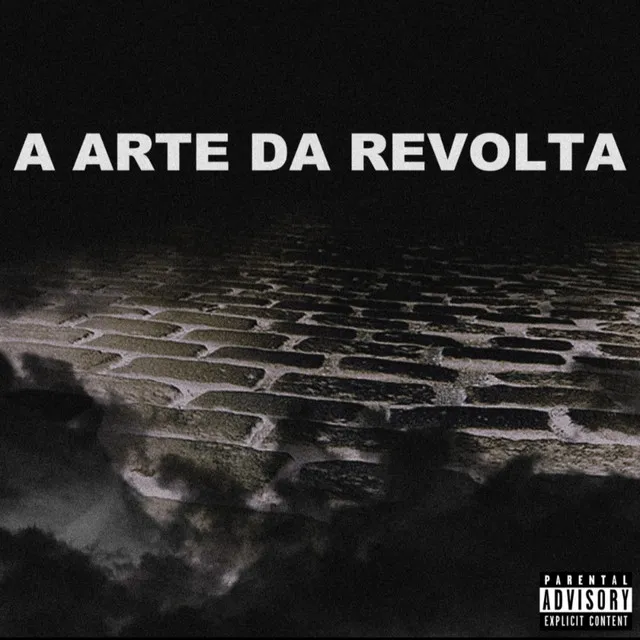 A Arte Da Revolta