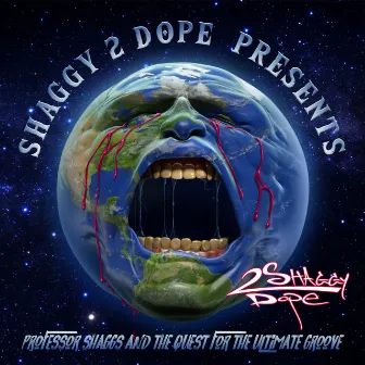 Professor Shaggs And The Quest For The Ultimate Groove by Shaggy 2 Dope