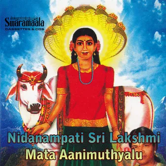 Nidanampati Sri Lakshmi Mata Aanimuthyalu by Ramadevi