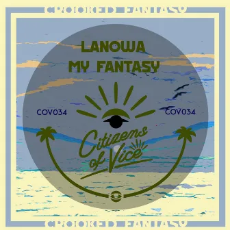 My Fantasy by Lanowa