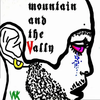 Mountain and the Vally by T.Flu