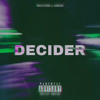 Decider by Inv1veN