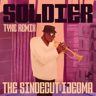 Soldier (Tyke Remix) by 