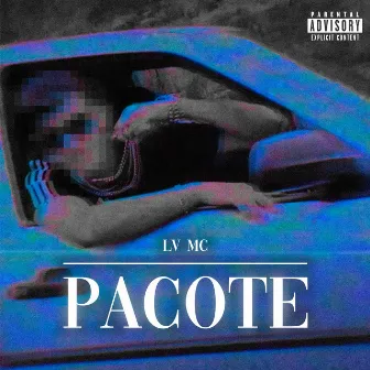 Pacote by Lv Mc