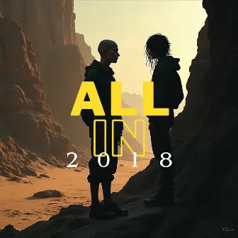 All In (2018 V.2018) by Mavie