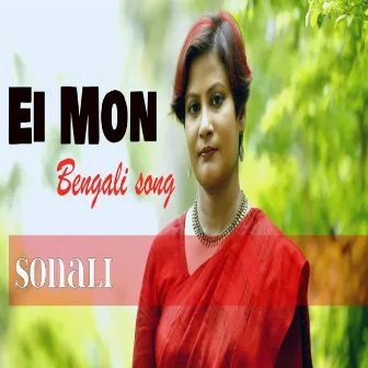 Ei Mon by Sonali