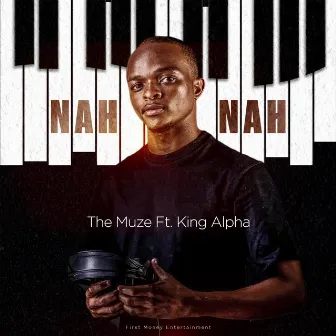 Nah Nah by The Muze