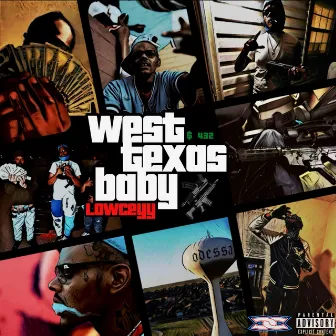 West Texas Baby by Lowceyy