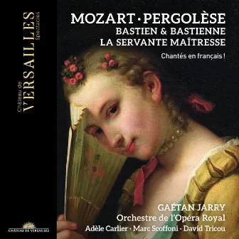 Mozart: Bastien et Bastienne - Pergolèse: La Servante Maîtresse by Adèle Carlier