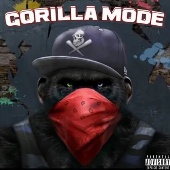 Gorilla Mode by City Boi