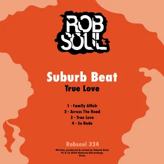 True Love by Suburb Beat