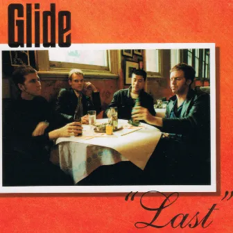 Last by Glide