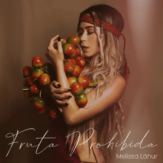 Fruta Prohibida by Melissa Láhur