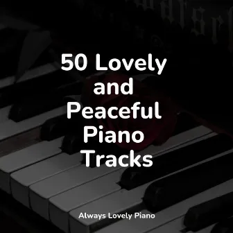 Soft Piano for Relaxation by Relaxing Piano Music Masters