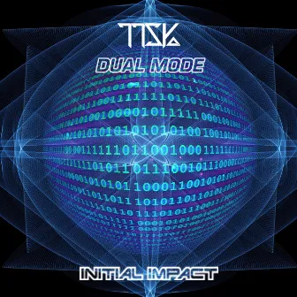 DUAL MODE by TTSYa