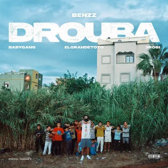 Drouba by Benzz