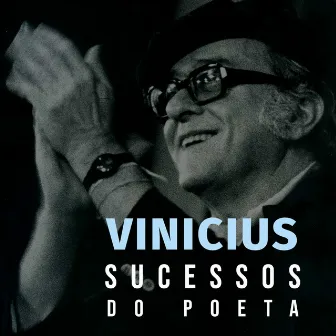 Vinicius: Sucessos do Poeta by Vinícius de Moraes