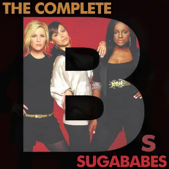 The Complete Bs by Sugababes