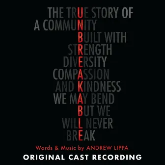 Unbreakable (Original Cast Recording) by Andrew Lippa