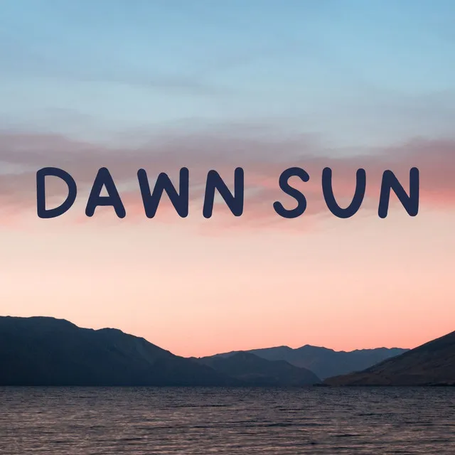 DAWN SUN