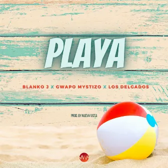 Playa by Gwapo Mystizo