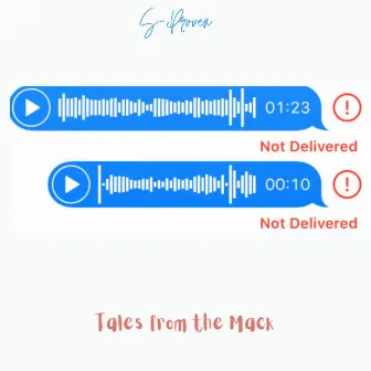 Not Delivered (Tales from the Mack) by S-Proven