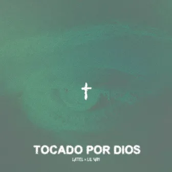 Tocado por dios by Lil Van