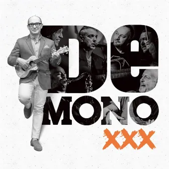 XXX by De Mono