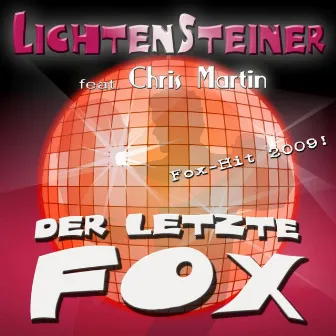 Der Letzte Fox by Chris Martin