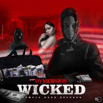 Wicked by Dymension