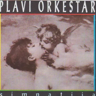 Simpatija by Plavi Orkestar