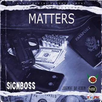 Matters (primary) by SIGNBOSS