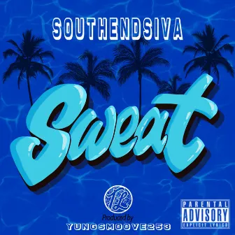 Sweat by SouthendSiva