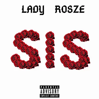 SIS by Lady Rosze