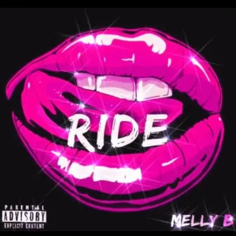 Ride by Melly B