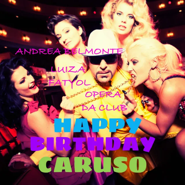 HAPPY BIRTHDAY CARUSO