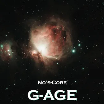 G-AGE by No's-Core