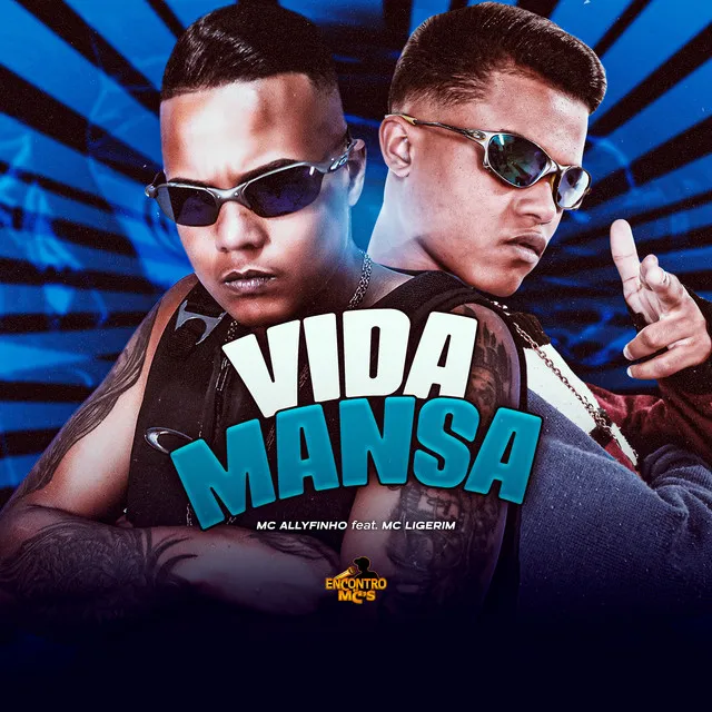 Vida Mansa