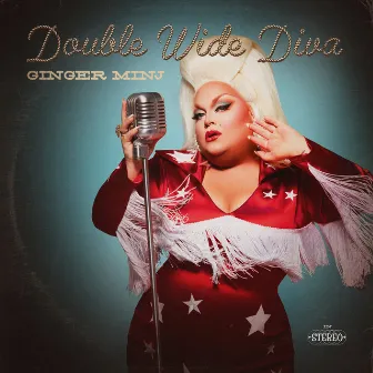 Double Wide Diva by Ginger Minj