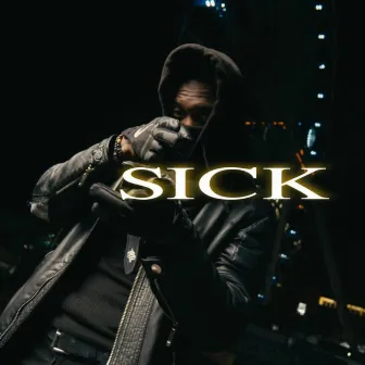 Sick by K17