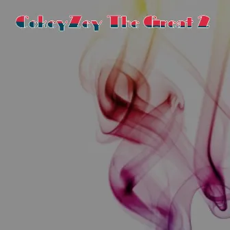 Cokeyzey the Great 2 by la Sosa