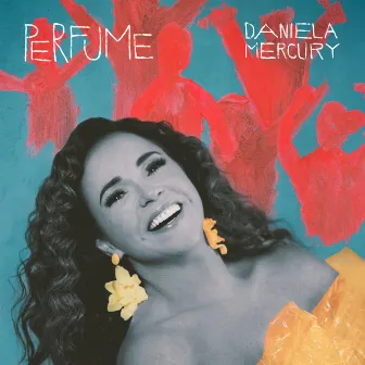 Perfume by Daniela Mercury