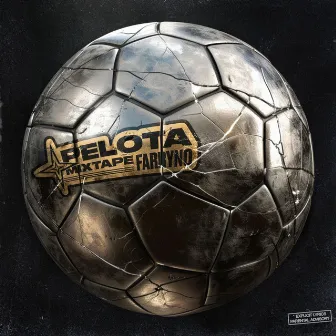 Pelota Mixtape by FARRYNO