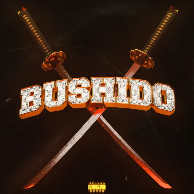 BUSHIDO