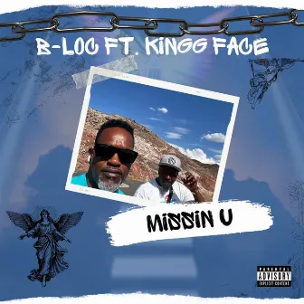 Missin U by B-Loc