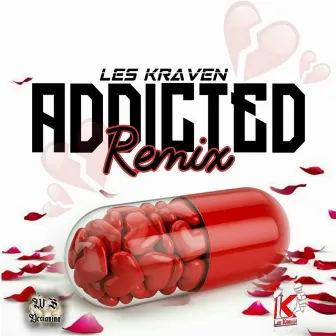 Addicted (Mr.Face Remix) by Les Kraven