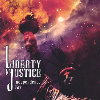 Independence Day by Liberty n' Justice