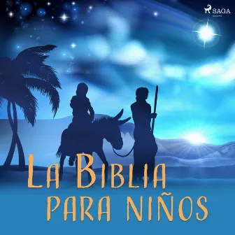 La Biblia para niños by Anonimo