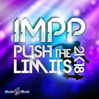 Push the Limits 2k18 by Imprezive meets Pink Planet